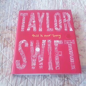 Taylor Swift: This Is Our Song Book